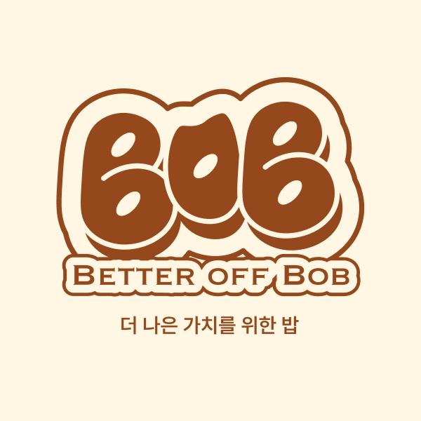 BOB(Better off Bob)